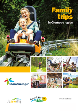 Family Trips in Olomouc Region