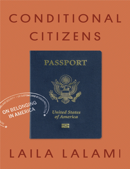 Conditional Citizens: on Belonging in America / Laila Lalami