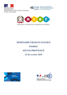 SÉMINAIRE FRANCO-ITALIEN ESABAC AIX-EN-PROVENCE 21-26 Octobre 2019