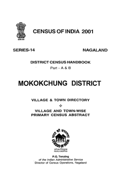 District Census Handbook, Mokokchung, Part XII-A & B, Series