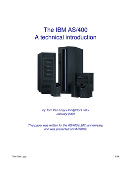 The IBM AS/400 a Technical Introduction