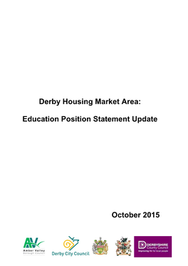 Derby Housing Market Area: Education Position Statement