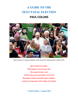 A Guide to the Next Papal Election Paul Collins
