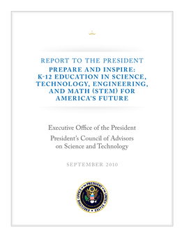 Report to the President: Prepare and Inspire K-12 Education in Science