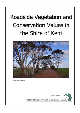 Roadside Vegetation and Conservation Values in the Shire Of