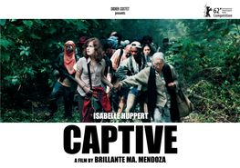 Isabelle Huppert CAPTIVE a Film by Brillante MA