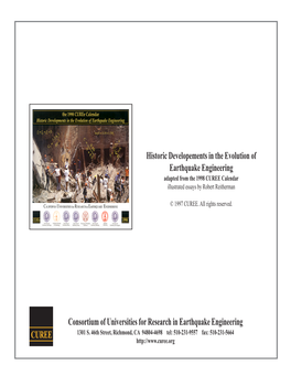 Historic Developements in the Evolution of Earthquake Engineering Adapted from the 1998 CUREE Calendar Illustrated Essays by Robert Reitherman