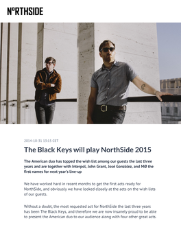 The Black Keys Will Play Northside 2015