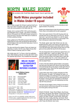 Issue 8, April 11Th, 2011 North Wales Youngster Included in Wales Under-18 Squad