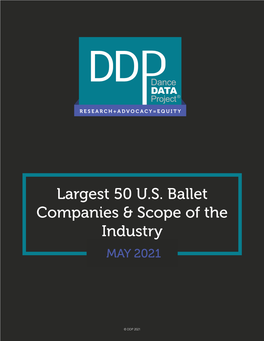 Largest 50 U.S. Ballet Companies & Scope of the Industry