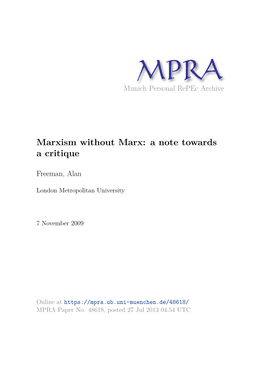 Marxism Without Marx: a Note Towards a Critique