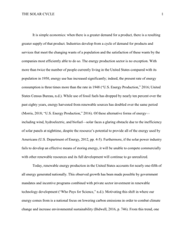 THE SOLAR CYCLE 1 It Is Simple Economics: When There Is a Greater Demand for a Product, There Is a Resulting Greater Supply Of