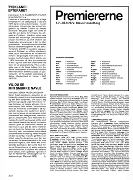 Premiererne 1977, Da Terrorismen Kulminerede I Mordet 1.7.-30.9.78/V