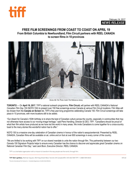 News Release. Free Film Screenings from Coast To