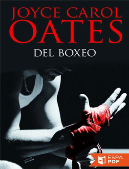 “Del Boxeo”, Joyce Carol Oates