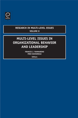 Multi-Level Issues in Organizational Behavior and Leadership