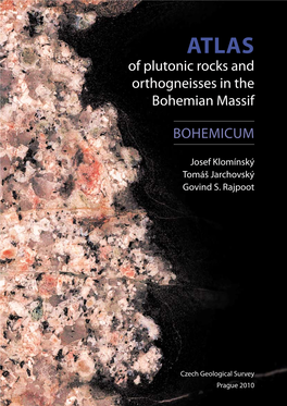 Of Plutonic Rocks and Orthogneisses in the Bohemian Massif Bohemicum
