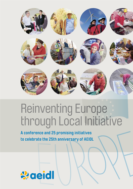 Reinventing Europe Through Local Initiative