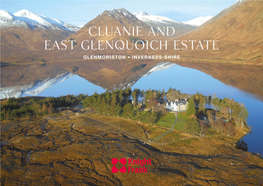 Cluanie and East Glenquoich Estate GLENMORISTON • INVERNESS-SHIRE
