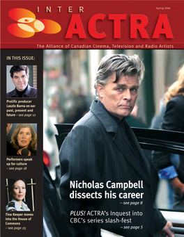 Nicholas Campbell Dissects His Career – See Page 8
