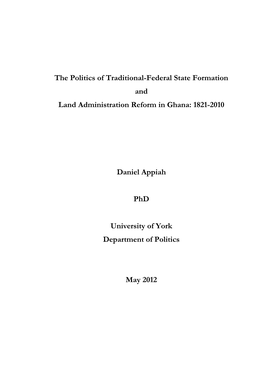 The Politics of Traditional-Federal State Formation and Land Administration Reform in Ghana: 1821-2010