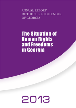The Situation of Human Rights and Freedoms in Georgia