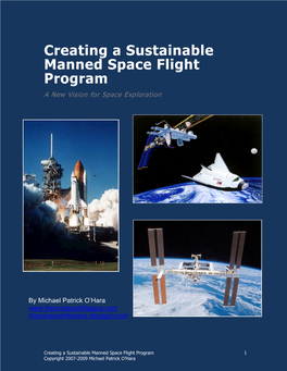 Creating a Sustainable Manned Space Flight Program a New Vision for Space Exploration