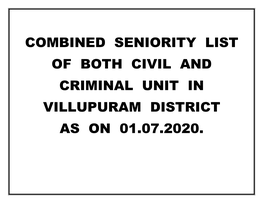 Combined Seniority List of Both Civil and Criminal Unit in Villupuram District As on 01.07.2020