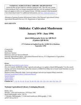 Shiitake: Cultivated Mushroom