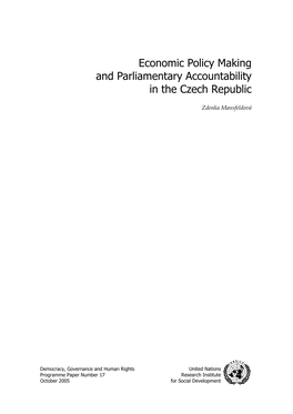 Economic Policy Making and Parliamentary Accountability in the Czech Republic