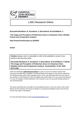 The Usage and Perception of Pedestrian Zones in Lithuanian Cities: Multiple Criteria and Comparative Analysis