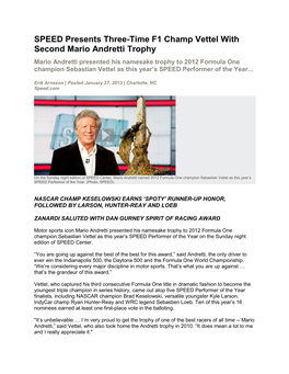 SPEED Presents Three-Time F1 Champ Vettel with Second Mario Andretti Trophy