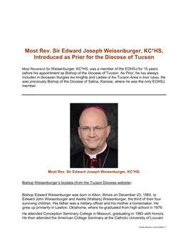 Most Rev. Sir Edward Joseph Weisenburger, KC*HS, Introduced As Prior for the Diocese of Tucson