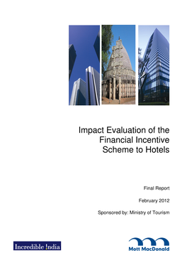 Impact Evaluation of the Financial Incentive Scheme to Hotels