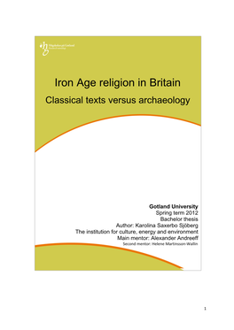 Iron Age Religion in Britain Classical Texts Versus Archaeology