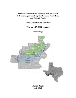 Interconnection of the Trinity (Glen Rose) and Edwards Aquifers Along the Balcones Fault Zone and Related Topics