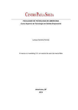 FACULDADE DE TECNOLOGIA DE AMERICANA Curso Superior De Tecnologia Em Gestão Empresarial