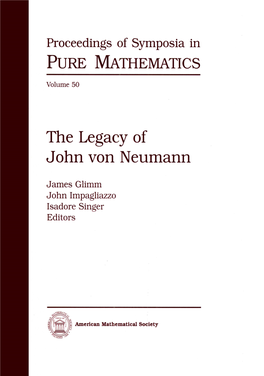 The Legacy of John Von Neumann, Volume 50