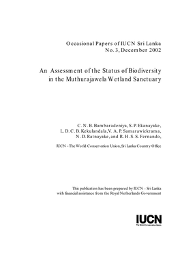 An Assessment of the Status of Biodiversity in the Muthurajawela Wetland Sanctuary