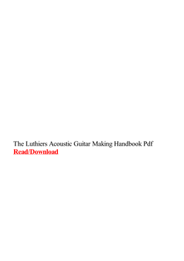 The Luthiers Acoustic Guitar Making Handbook Pdf