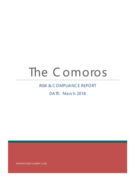 The Comoros RISK & COMPLIANCE REPORT DATE: March 2018