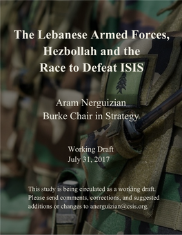 The Lebanese Armed Forces, Hezbollah and the Race to Defeat ISIS