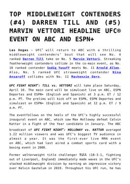 Top Middleweight Contenders (#4) Darren Till and (#5) Marvin Vettori Headline Ufc® Event on Abc and Espn+