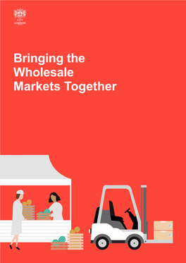 Bringing the Wholesale Markets Together