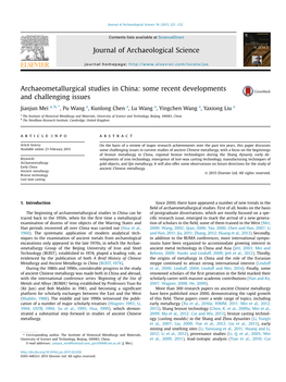 Archaeometallurgical Studies in China: Some Recent Developments and Challenging Issues