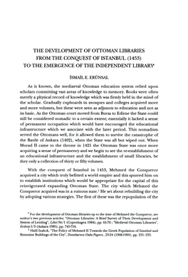 The Development of Ottoman Libraries from the Conquest of Istanbul (1453) to the Emergence of the Independent Library'