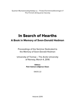 In Search of Hearths a Book in Memory of Sven-Donald Hedman