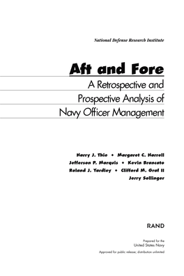 Aft and Fore: a Retrospective and Prospective Analysis of Navy Officer