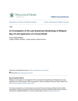 An Investigation of the Late Quaternary Morphology of Mobjack Bay, VA and Application of a Facies Model