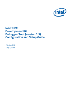 Intel® UEFI Development Kit Debugger Tool (Version 1.5) Configuration and Setup Guide